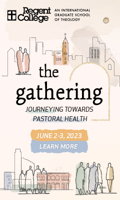 The Gathering - Pastoral Health - June 2023 - Regent College