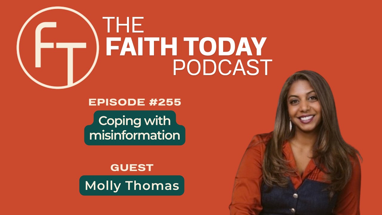 Faith Today Podcast Episode 255 - Molly Thomas